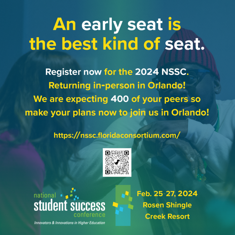 2024 National Student Success Conference Florida Consortium Of   Early Seat Best Seat 01 768x768 